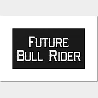 Future Bull Rider Rodeo Posters and Art